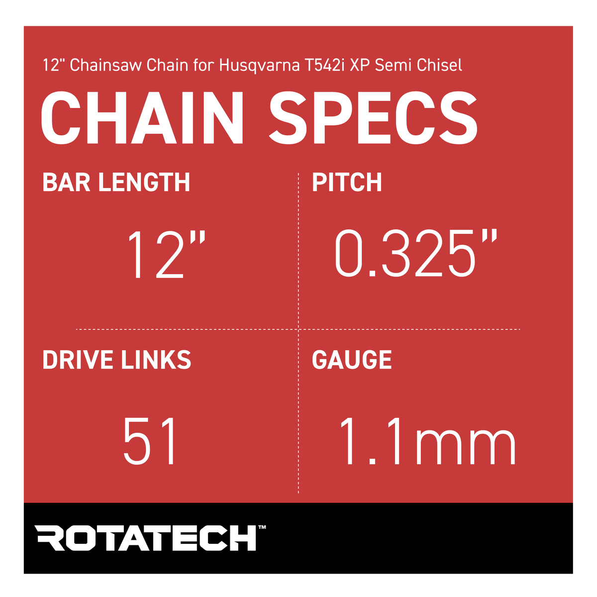 12" Chainsaw Chain for Husqvarna T542i XP Semi Chisel - Chain Specs